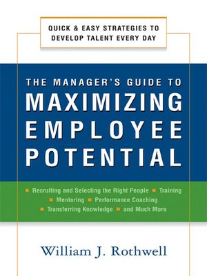 cover image of The Manager's Guide to Maximizing Employee Potential